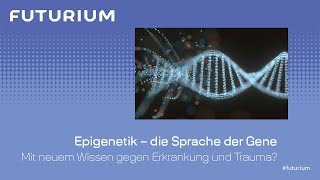 Epigenetik – die Sprache der Gene Epigenetics as the Language of Genes [upl. by Nosiddam]