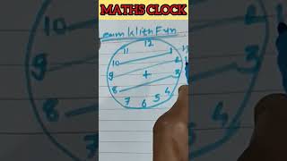 Maths Clock short shorts shortsfeed viral trending maths watch clock clocktrick watchtrick [upl. by Xineohp]