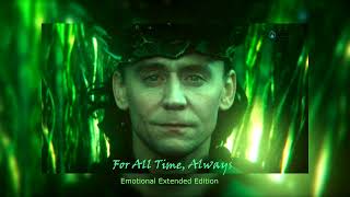 Loki Season 2 Episode 6 OST  For All Time Always  Emotional Extended Edition [upl. by Nilekcaj]