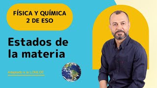 Estados de la materia ⚛️ Física y Química 2 ESO 👍 [upl. by Divadleahcim315]