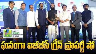 IGBC Green Property Show 2nd Edition 2024 At HITEX Exhibition Centre Uttam Kumar Reddy Sujan Media [upl. by Ezekiel]