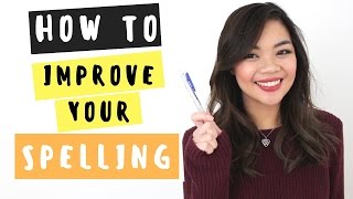 Tips to improve your SPELLING [upl. by Keeton]