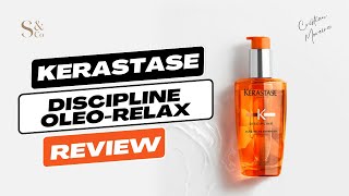 Kerastase Discipline OleoRelax Review [upl. by Htessil]