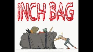 A real INCH bag [upl. by Aislehc]