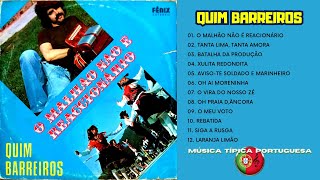 QUIM BARREIROS  Álbum quotO malhão não é reacionárioquot 1975 [upl. by Anitserp844]