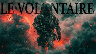 Le Volontaire  Chant Militaire  Armée de Terre ⚔️🇫🇷 [upl. by Earised124]