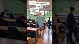 😂😂 Calcul des moyennes quand on vous dit ouvrez les cahiers fermez les😂😂ecole lycée duet humour [upl. by Nahsab]