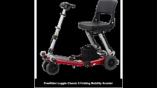 FreeRider Luggie Classic II Folding Mobility Scooter [upl. by Kroll811]