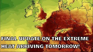 Final Update on the Extreme Heat Arriving Tomorrow 11th August 2024 [upl. by Biamonte249]