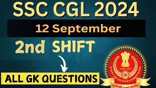 SSC CGL 2024 GS  Questions Asked in 12 September SSC CGL 2024  SSC CGL 2024 Analysis [upl. by Nedmac118]