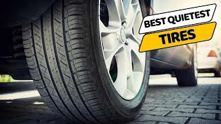 Best Quietest Tires in 2023  Top 5 Quietest Tire Reviews [upl. by Arramas344]