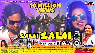 SALAI SALAI  Suman  New HD Nagpuri Video 2019  Full Hd 10180P  Michael Jackson Style  सलाय सलाय [upl. by Faucher88]