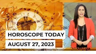 Horoscope today August 27 2023 These are the astrological predictions for your zodiac signs today [upl. by Danie]