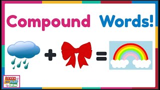 Compound Words for Kids [upl. by Philemon]