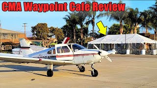 SoCals Best Airport Restaurant Camarillos CMA Waypoint Cafe Flight amp Review [upl. by Buchheim]