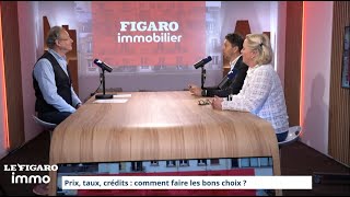 Prix taux crédit  quelles perspectives immobilières [upl. by Ecirtaeb]