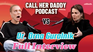 Dr Orna Guralnik I Went to Couples Therapy  Call Her Daddy Podcast Full Interview [upl. by Louisa]