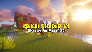 isekai shader v1 Shaders Mcpe 120 Ter Debes Realistis Banget Mantap No 1 Cuy Widih👍 [upl. by Eduam]