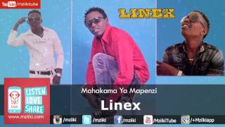 Linex  Mahakama Ya Mapenzi  Official Audio [upl. by Stewardson313]