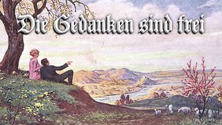 Die Gedanken sind frei German folk songEnglish translation [upl. by Sivatnod234]