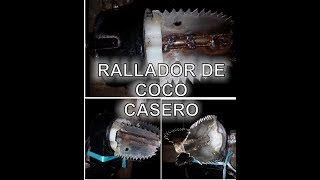 Rallador de coco casero con materiales reciclados [upl. by Brittan114]