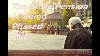 The State Pension Is Being Phased Out statepension pension costofliving retirement [upl. by Eivi]