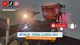 Motovlog  Episode Lalamove rider  1 [upl. by Nawed297]