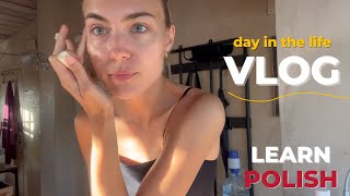 EASY POLISH PRACTICE  A day in the life VLOG comprehensive input [upl. by Ker]