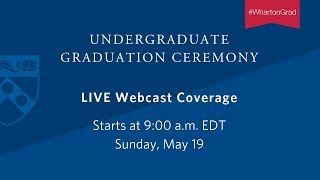 Wharton Undergraduate Graduation Ceremony 2019 [upl. by Casteel833]