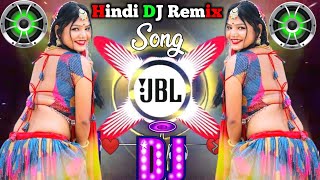 Dj remix songs 2024 ♥️🥀Hard bass dj remix 🔥♥️ Hindi NonstopDj remix Hit dj remix song [upl. by Ime]