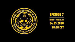 Dubioza Kolektiv Quarantine Show  Episode 7 [upl. by Launame]