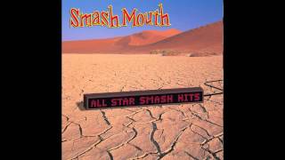 Smash Mouth  Getting Better HQ [upl. by Federica]