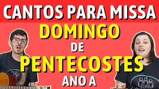 CANTOS PARA MISSA DE PENTECOSTES 2023 [upl. by Esila]