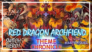 RED DRAGON ARCHFIEND THEME CHRONICLE FESTIVAL 2024 YuGiOh Master Duel reddragonarchfiend [upl. by Trish447]