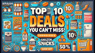 Top 10 Amazon Deals You Cant Miss – 70 Off LimitedTime Offers [upl. by Bradway541]