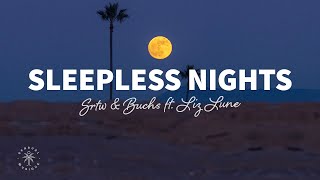 SRTW amp Buchs  Sleepless Nights Lyrics ft LIZ LUNE [upl. by Yror]