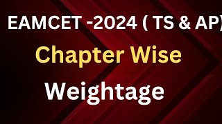 EAMCET 2024 EAPCETTS amp AP chapter wise weightage [upl. by Kirtap748]