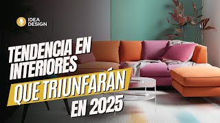 ✅ TENDENCIA EN INTERIORES QUE TRIUNFARÁN EN 2025 [upl. by Essyla295]