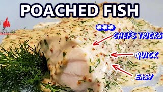 Poaching Fish  Think amp Cook like a Michelin Star Chef [upl. by Binette]