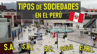 Tipos de SOCIEDADES MERCANTILES PERÚ EIRL SAC SA etc [upl. by Denzil796]