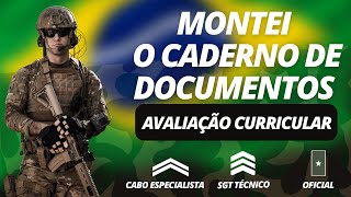 AVALIAÇÃO CURRICULAR  Montei o caderno de documentos CABO SGT e OFICIAL TEMPORÁRIO [upl. by Lowell]