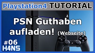 PSN Guthaben aufladen Webseite PS4 Tutorial 06 [upl. by Brynne]