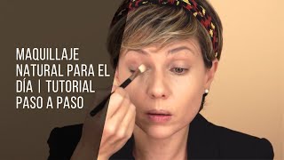 MAQUILLAJE NATURAL PARA EL DÍA TUTORIAL PASO A PASO  TUMAKEUP [upl. by Grounds]