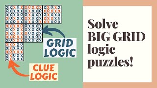 Solve Big Grid Logic Puzzles [upl. by Jarad]