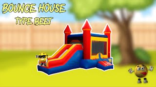 Bounce House Ahh Beet [upl. by Emili871]