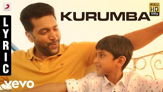 Tik Tik Tik  Kurumba Lyric  Jayam Ravi  DImman  Sid Sriram [upl. by Shere]