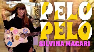 PELO PELO SILVINA MAGARI  CANCIÓN DEL VERANO 2022  CANCIÓN COMPLETA CON LETRA EN DIRECTO [upl. by Yelsnya]