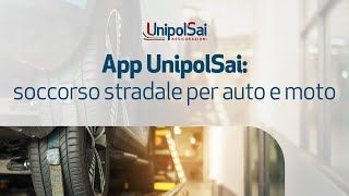 App UnipolSai soccorso stradale per auto e moto [upl. by Lilian]