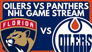 🔴 EDMONTON OILERS VS FLORIDA PANTHERS LIVE GAME STREAM  Oilers vs Panthers NHL PxP Dolynny TV [upl. by Yecaj]