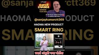 HAOMA SMART RING NEW PRODUCT SAFE SHOP INDIA safeshopofficial viralvideo shortvideo motivation [upl. by Lleoj]